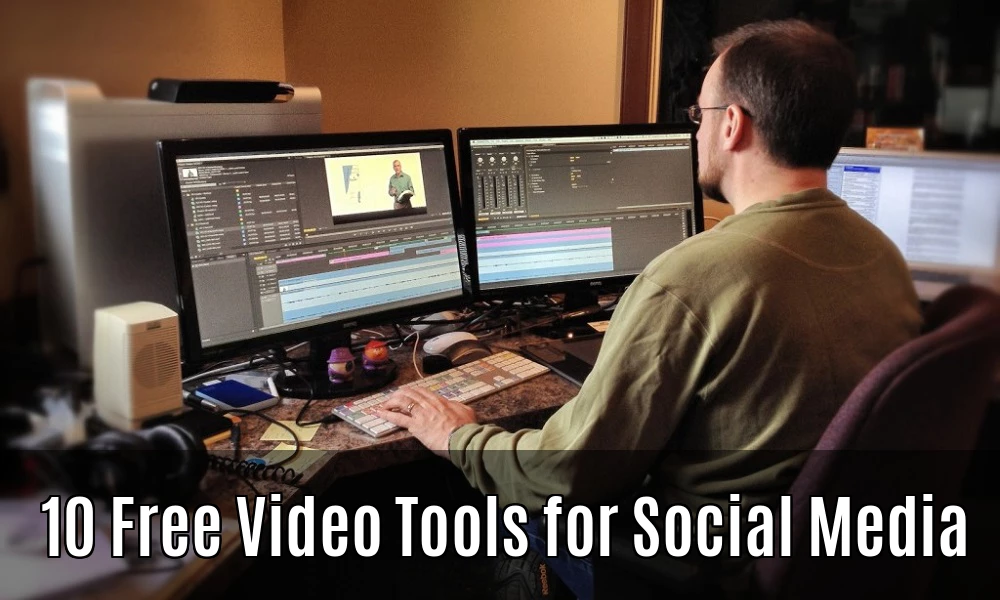 10 Free Video Tools