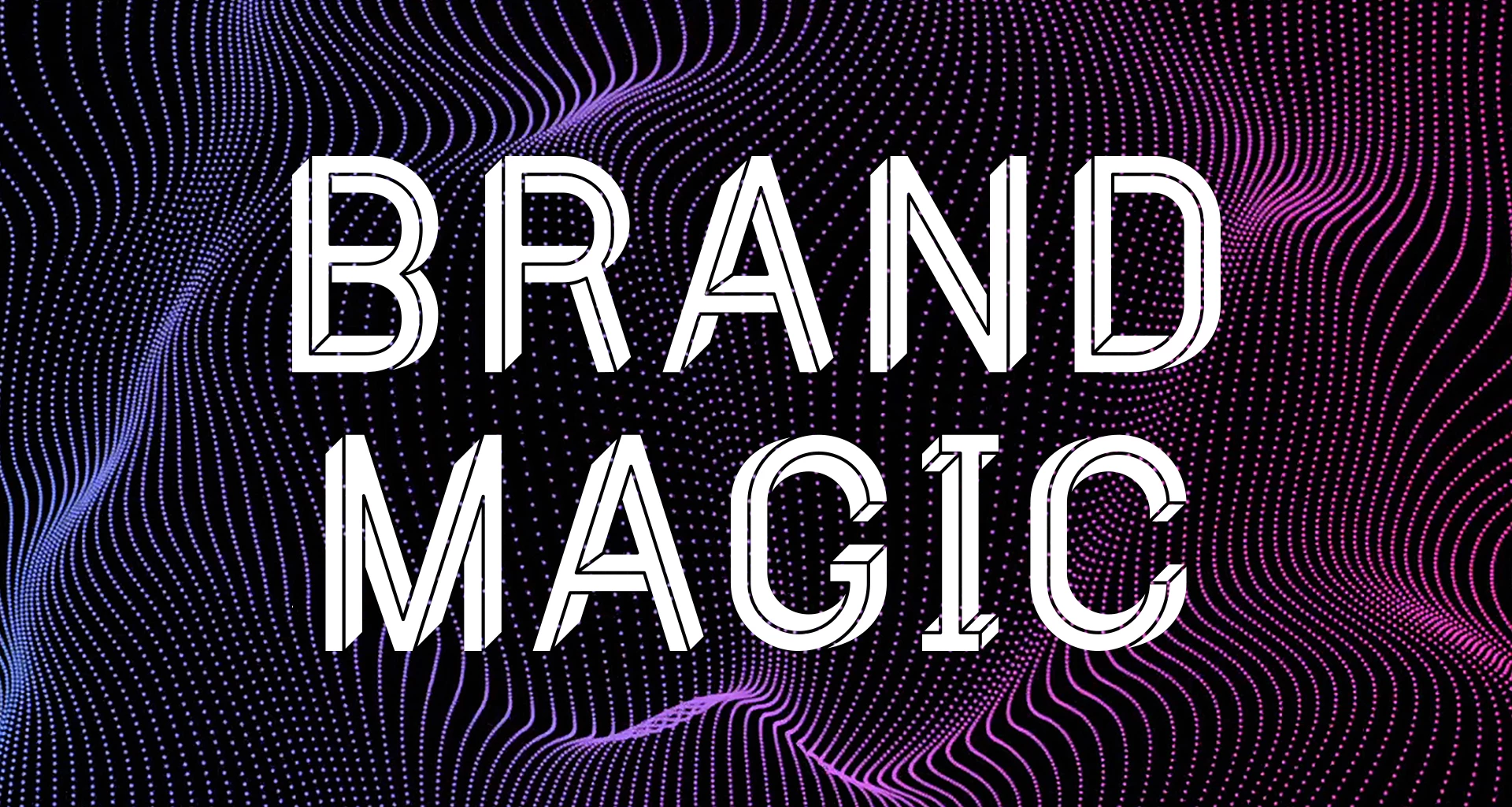 Brand Magic